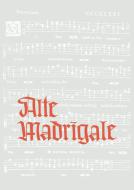 Old Madrigals 