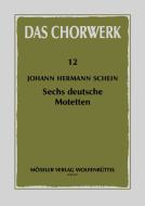 Six German Motets 