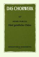 Five Sacred Choral Settings 