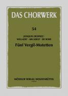 Five Vergil Motets 