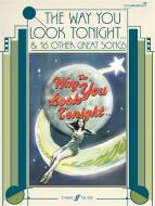 The Way You Look Tonight & Other Songs 