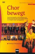 Chor bewegt 