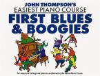 Easiest Piano Course: First Blues and Boogie 