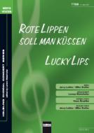 Rote Lippen soll man küssen / Lucky Lips 