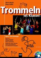 Trommeln ist Klasse! 1 für Einsteiger 