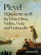 Trois quintettes op. 18 