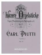 10 pièces plus courtes pour orgue op. 32 