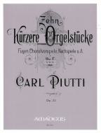 10 pièces plus courtes pour orgue op. 32 