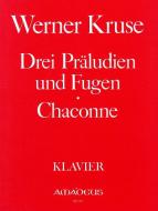 Trois préludes et fugues, chaconne 