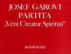 Partita pour "Veni Creator Pfiritus". 