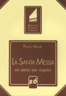 La Santa Messa 