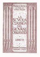 Scuola Classica del giovane Organista 2 