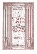 Scuola Classica del giovane Organista 2 