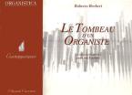 Le Tombeau d'un Organiste 