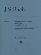 Chromatic Fantasy and Fugue d minor BWV 903 and 903a 