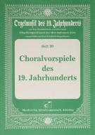Choralvorspiele des 19. Jahrhunderts 