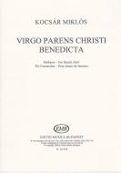 Virgo parens Christi benedicta 