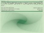 Contemporary Organ Works Vol. 1 