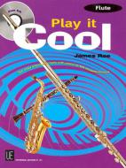 Play It Cool - Flute with CD 
