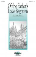 Of The Father's Love Begotten Standard