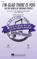 I'm Glad There Is You Standard