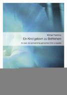 Ein Kind geborn zu Bethlehem 