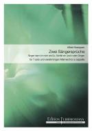 Zwei Sängersprüche 