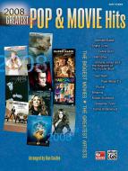 2008 Greatest Pop & Movie Hits (Easy Piano) 