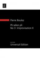 Pli selon Pli No 3 Improvisation II 