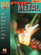Bass Play-Along Vol. 17: Pop Metal 