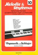 Melodie & Rhythmus, Vol. 10: Pop Music and Hits 3 