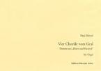 4 Choräle vom Gral [4 chorals from 'The Gral'] 