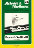 Melodie & Rhythmus, Vol. 24: Pop Music Top Hits 3 