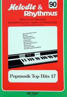 Melodie & Rhythmus, Vol. 90: Popmusik Top Hits 17 