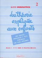 Theorie expliquee aux enfants 2 