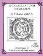 40 O' Carolan Tunes for All Harps 
