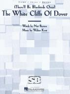 White Cliffs Of Dover There'll Be Blue Birds Over 