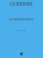 Ce chant de brume 