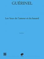 Les yeux de l'amour et du hasard 