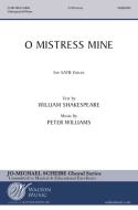 O Mistress Mine 