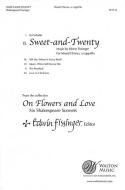 On Flowers And Love 2. Sweet-And-Twenty 