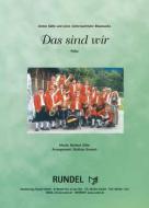 Das sind wir 