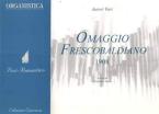 Omaggio Frescobaldiano 1908 