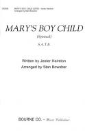Mary's Little Boy Child 