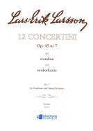 Concertino op. 45/7 for Trombone and String Orchestra 