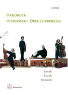 Manuel de pratique orchestrale historique 