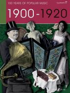 100 Years of Popular Music: 1900-1920 