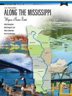 Along The Mississippi 