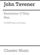 Remember O Thou Man 