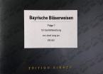 Bayrische Bläserweisen 